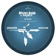 Mister Rokk Feat. Fancy - Slice Me Nice