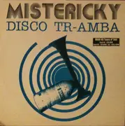 12inch Vinyl Single - Mistericky - Disco Tr-amba