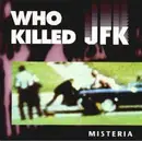 12'' - Misteria - Who Killed JFK