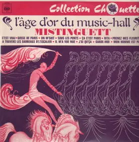 Mistinguett - L'e d'or du music-hall