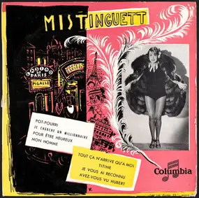 Mistinguett - Pot-Pourri