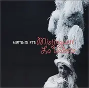 Mistinguett - Mistinguett La Vedette