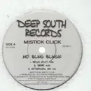 12'' - Mistick Click - Mo' Bling Blingin