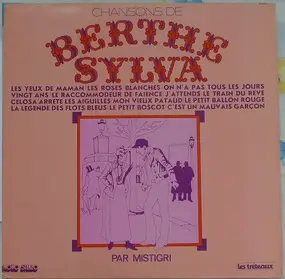 Mistigri - Chansons de Berthe Sylva Par Mistigri