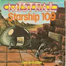 7inch Vinyl Single - Mistral - Starship 109