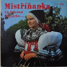 Mistrinanka - Ty falesna frajarko...