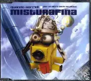 Misturafina - Quando Sorridi