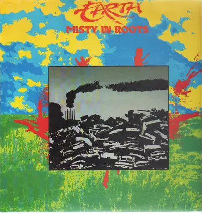 Misty In Roots - Earth