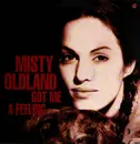 12inch Vinyl Single - Misty Oldland - Got Me A Feeling