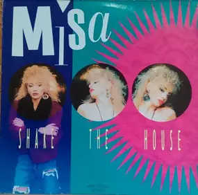 Misa - Shake The House