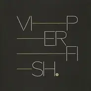 Misanthrop / Phace - Viperfish (VIP) / Alive