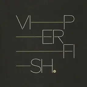 Misanthrop - Viperfish (VIP) / Alive