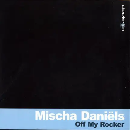 Mischa Daniëls - OFF MY ROCKER