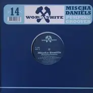 Mischa Daniëls - Pumping Groover