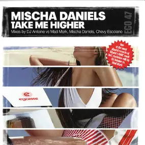 Mischa Daniels - Take Me Higher