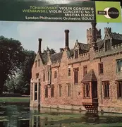 LP - Mischa Elman , Sir Adrian Boult , The London Philharmonic Orchestra , Pyotr Ilyich Tchaikovsky , He - Tchaikovsky Violin Concerto / Wieniawski Violin Concerto No.2