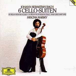 Mischa Maisky - J.S. Bach: 6 Cello-Suiten Bwv 1007-1012
