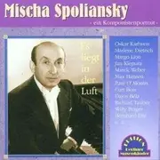 CD - Mischa Spoliansky - Es Liegt In Der Luft