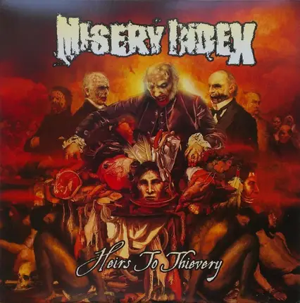 Misery Index - Heirs to Thievery