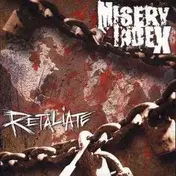 Misery Index - Retaliate + 7'