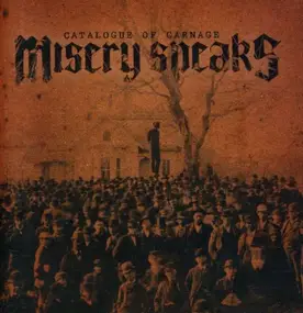 Misery Speaks - Catalogue of Carnage