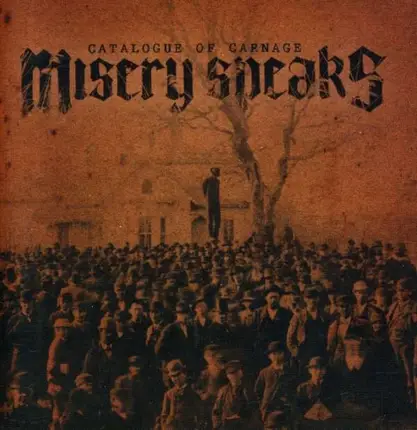 Misery Speaks - Catalogue of Carnage