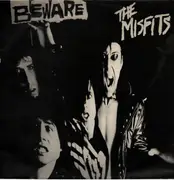 12inch Vinyl Single - Misfits - Beware - 1st UK Press, White Spine, MAX in the runout