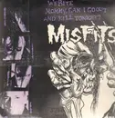 12inch Vinyl Single - Misfits - Die, Die My Darling