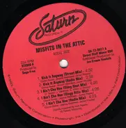 Misfits In The Attic - Kick It Anyway / I Ain't Cha Hoe