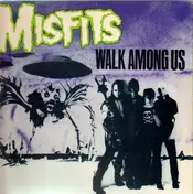 The Misfits - Walk Among Us