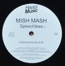 12inch Vinyl Single - Mish Mash - Speechless