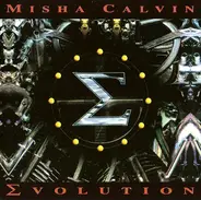 Misha Calvin - Evolution