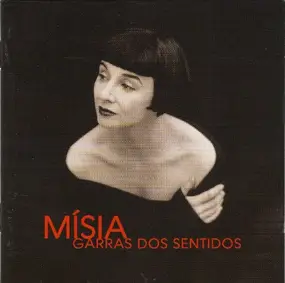 Misia - Garras Dos Sentidos