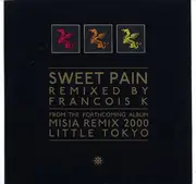 12inch Vinyl Single - Misia - Sweet Pain (François K. Remixes)