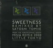 Misia - Sweetness (Remixed By Satoshi Tomiie)