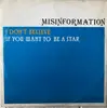 12inch Vinyl Single - Misinformation - I Don't Believe