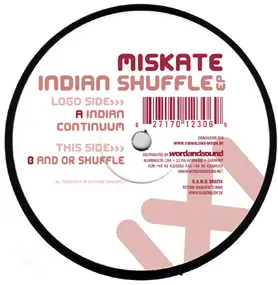 Miskate - Indian Shuffle EP