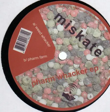 Miskate - PHARM WHACKER EP