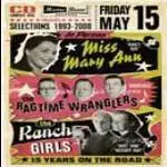 The Ragtime Wranglers - Selections 1993-2008