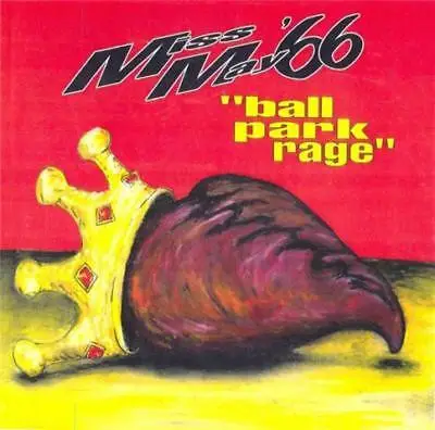 Miss May 66 / O-Matic - Ball Park Rage / Smoke Cigarettes