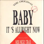 Miss Nicky Trax - Baby, It's Allright Now