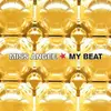 12'' - Miss Angee - My Beat