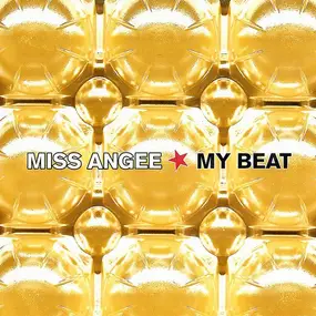 Miss Angee - My Beat