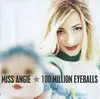CD - Miss Angie - 100 Million Eyeballs