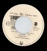 7inch Vinyl Single - Miss B. Haven - Making Love In The Snow