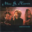 7inch Vinyl Single - Miss B. Haven - Making Love In The Snow