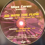 12inch Vinyl Single - Miss Caren - Go With The Flow
