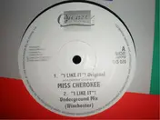 Miss Cherokee - 'I Like It'!