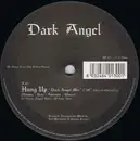 12inch Vinyl Single - Miss Dark Angel - Hung Up
