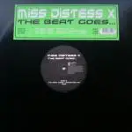 Miss Distess X - The Beat Goes...